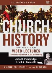  Church History, Volume Two Video Lectures: From Pre-Reformation to the Present Day 