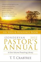  The Zondervan 2022 Pastor\'s Annual: An Idea and Resource Book 
