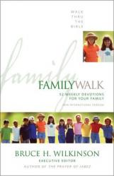  Family Walk: 52 Weekly Devotions for Your Family 