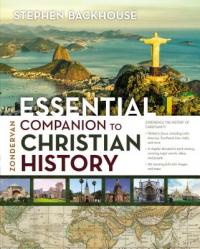  Zondervan Essential Companion to Christian History 