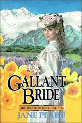  Gallant Bride: Book 6 