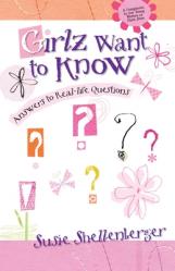  Girlz Want to Know: Answers to Real Life Questions 