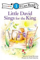  Little David Sings for the King: Level 1 