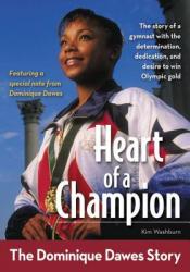  Heart of a Champion: The Dominique Dawes Story 