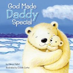  God Made Daddy Special 