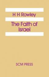  The Faith of Israel 