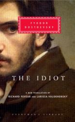  The Idiot: Introduction by Richard Pevear [With Ribbon Book Mark] 