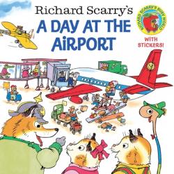  Richard Scarry\'s a Day at the Airport 