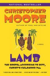  Lamb: The Gospel According to Biff, Christ\'s Childhood Pal 