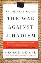  Faith, Reason, and the War Against Jihadism 