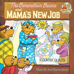  The Berenstain Bears and Mama\'s New Job 