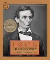  Lincoln: A Photobiography 