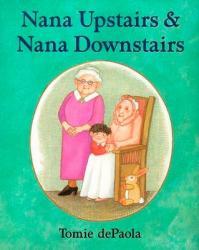  Nana Upstairs and Nana Downstairs 