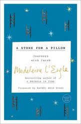  A Stone for a Pillow: Journeys with Jacob 