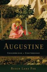  Augustine: Conversions to Confessions 