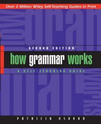  How Grammar Works: A Self-Teaching Guide 