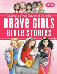  Brave Girls Bible Stories 