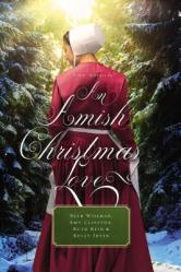  An Amish Christmas Love: Four Novellas 