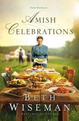  Amish Celebrations: Four Novellas 