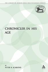  The Chronicler in His Age 