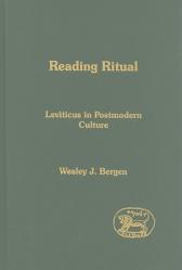  Reading Ritual: Leviticus in Postmodern Culture 