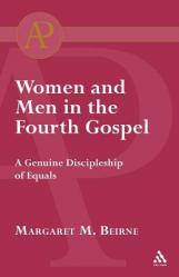  Women and Men in the Fourth Gospel 