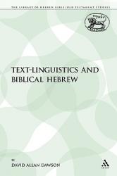  Text-Linguistics and Biblical Hebrew 