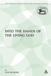  Into the Hands of the Living God 