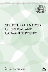  Structural Analysis of Biblical and Canaanite Poetry 