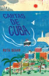  Cartas de Cuba / Letters from Cuba 