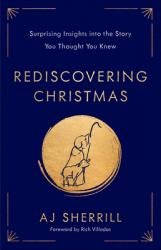  Rediscovering Christmas: Surprising Insights Into the Story You Thought You Knew 