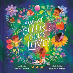 What Color Is God\'s Love? 