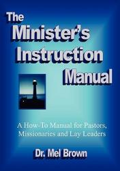  The Minister\'s Instruction Manual 