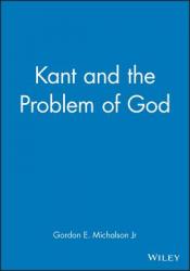  Kant and the Problem of God 