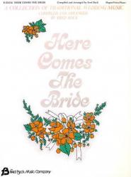  Here Comes the Bride: Organ 