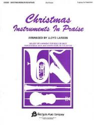  Christmas Instruments in Praise: F Edition for French Horn 