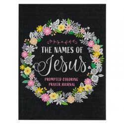  The Names of Jesus Prompted Coloring Prayer Journal 