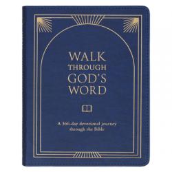  Walk Through God\'s Word: A 366-Day Devotional Journey Through the Bible 