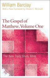  The Gospel of Matthew, Volume One 