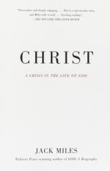  Christ: A Crisis in the Life of God 