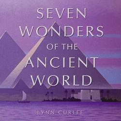  The Seven Wonders of the Ancient World 