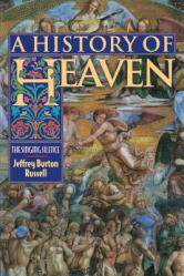  A History of Heaven: The Singing Silence 