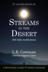  Streams in the Desert: 21st Century Edition 