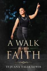  A Walk With Faith 