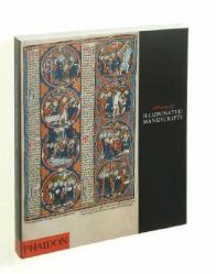  A History of Illuminated Manuscripts 