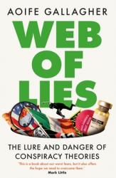  Web of Lies: How to Tell Fact from Fiction in an Online World 