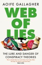  Web of Lies: How to Tell Fact from Fiction in an Online World 