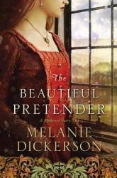  The Beautiful Pretender: A Clean Fairy Tale Retelling Inspired by Beauty and the Beast and the Princess and the Pea 