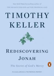  Rediscovering Jonah: The Secret of God\'s Mercy 