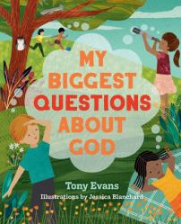  My Biggest Questions about God 